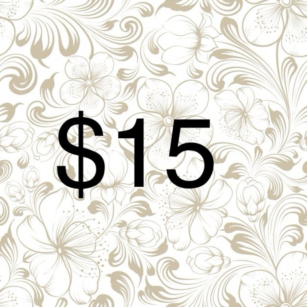 $15 STARTS